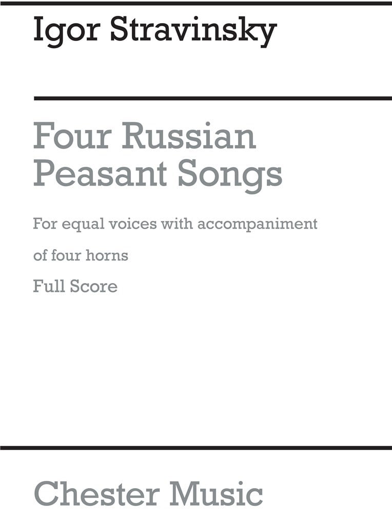 Four Russian Peasant Songs - 1954 Version